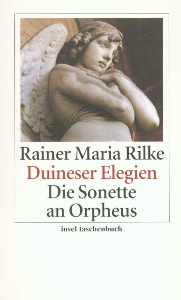Duineser Elegien /Die Sonette an Orpheus