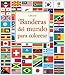 Banderas del mundo (Libro y puzle) Imagen de Banderas del mundo (Libro y puzle)