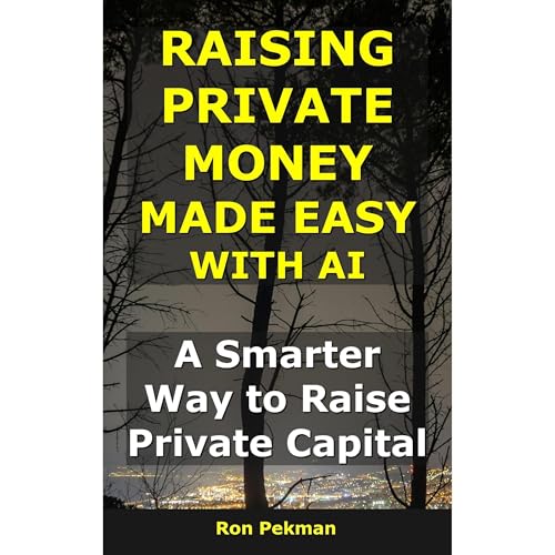 Raising Private Money Made Easy With AI Audiolibro Por Ron Pekman arte de portada