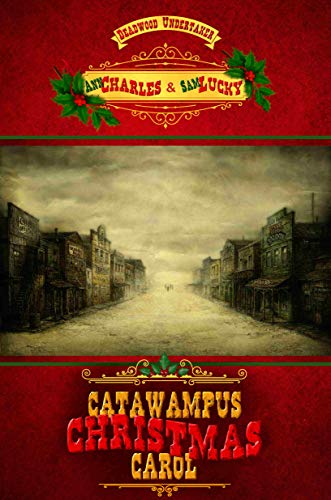 Catawampus Christmas Carol