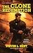 The Clone Redemption (A Clone Republic Novel)