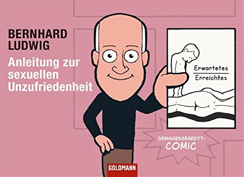Anleitung zur sexuellen Unzufriedenheit