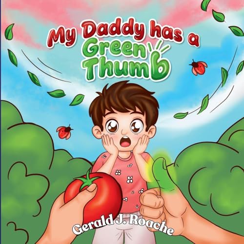 My Daddy Has a Green Thumb