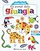 Gli animali della giungla. Con adesivi. Ediz. a colori