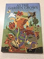 As The Garden Grows: The Garden of Victoria Jane Ream B08PTLPPJ3 Book Cover