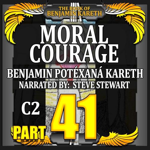 Moral Courage Audiolibro Por Benjamin Kareth arte de portada