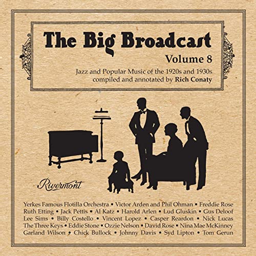Play The Big Broadcast, Volume 8: Jazz and Popular Music of the 1920s ...