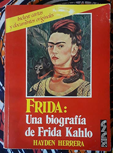 Télécharger Frida, una biografia de Frida Kahlo/ Frida, A Biography of Frida Kahlo PDF Ebook En Ligne