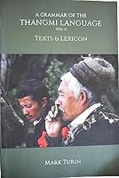 A Grammar of the Thangmi Language 2 vols. 9937597749 Book Cover