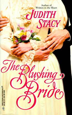 The Blushing Bride (As: Judith Stacy)