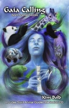 Perfect Paperback Gaia Calling Spirit Animal Stories Book