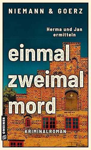 Cover zum Buch Einmal zweimal mord: Herma und Jan er...