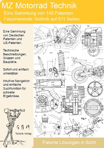 Preisvergleich Produktbild MZ Motorrad: Nutzen Sie 140 Patente Technikwissen!