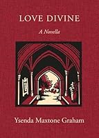 Love Divine 1916803040 Book Cover