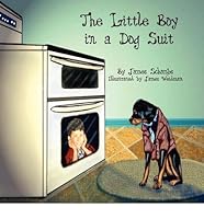 The Little Boy in a Dog Suit 1615820531 Book Cover