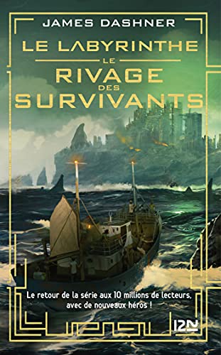 Le Labyrinthe : Le rivage des survivants - tome 01 (French Edition)