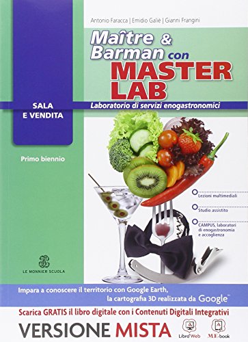  Masterlab. Maître e barman. Settore sala e vendita. Per gli Ist. professionali alberghieri. Con e-book. Con espansione online
