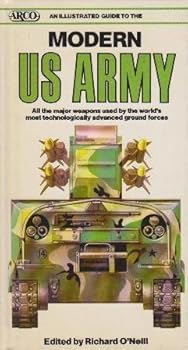 Hardcover Illustrated Guide to the Modern U. S. Army Book