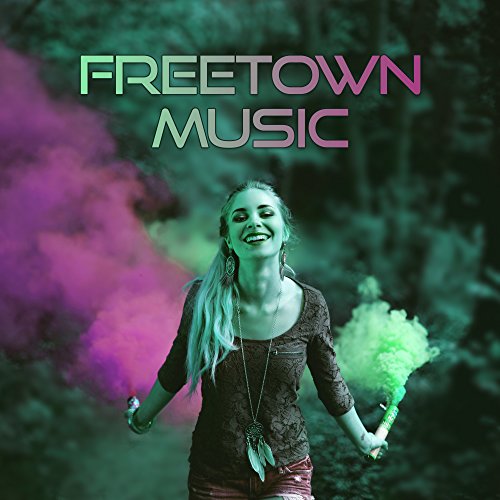 Freetown Music â€“ Best Chill Out Music, Deep Relax Lounge, Enjoy of Chilling, Sexy Lounge, Chill Out 2016
