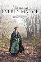 Escape to Everly Manor 1524408379 Book Cover