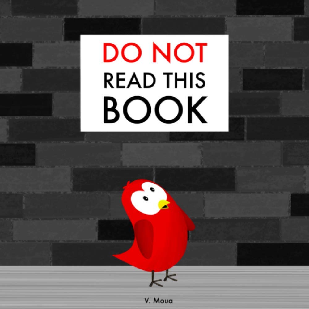 Do Not Read This Book (Sammy Bird)