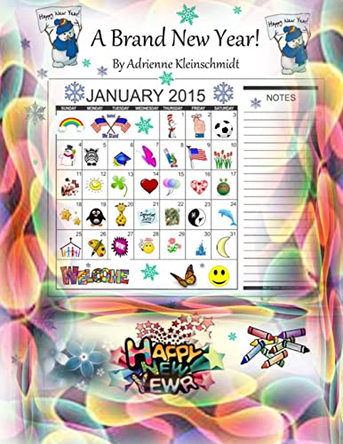 A Brand New Year! 2015 1505712742 Book Cover