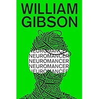 Neuromancer (Sprawl Trilogy)