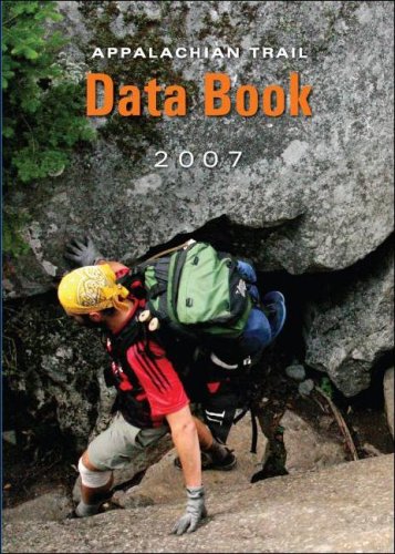 Appalachian Trail Data Book 2007: Daniel D. Chazin: 9781889386492 ...