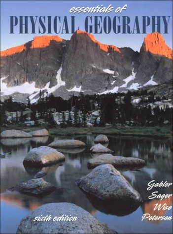 Essentials of Physical Geography 0030261066 Book Cover
