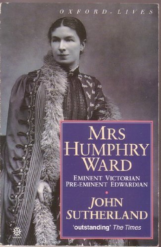 Mrs. Humphry Ward: Eminent Victorian, Pre-emine... 0192829041 Book Cover