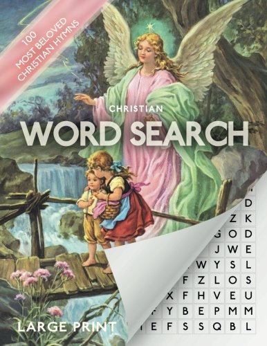 Christian Word Search - 100 most beloved christian hymns: 100 puzzles with solutions | extra large print | 8.5