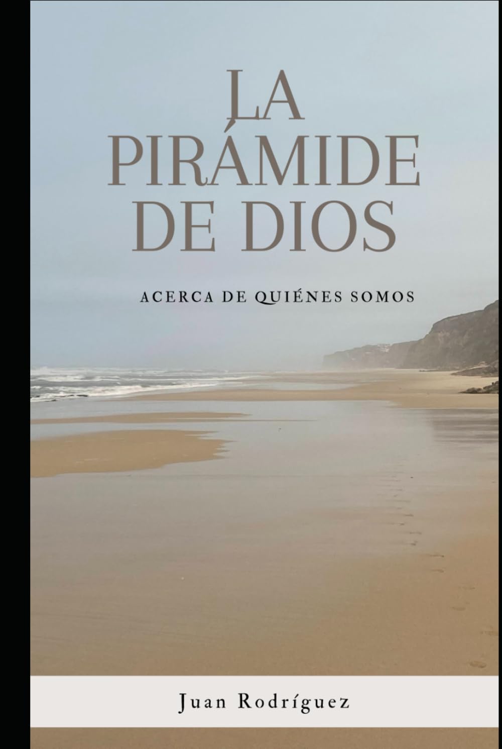 La pirámide de Dios: Acerca de quiénes somos
