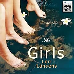 The Girls Audiobook By Lori Lansens cover art