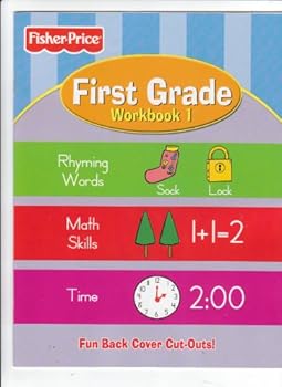 Paperback Fisher Price Little People First Grade Workbook-Volume 1 Book