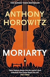 Moriarty (Sherlock Holmes Novel Book 2)