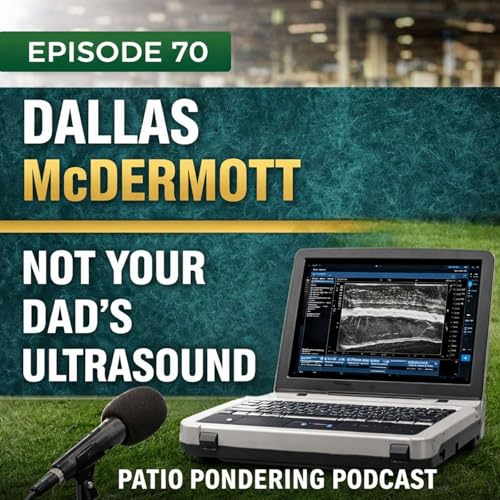 Episode 70: Dallas McDermott &ndash; Not Your Dad&rsquo;s Ultrasound