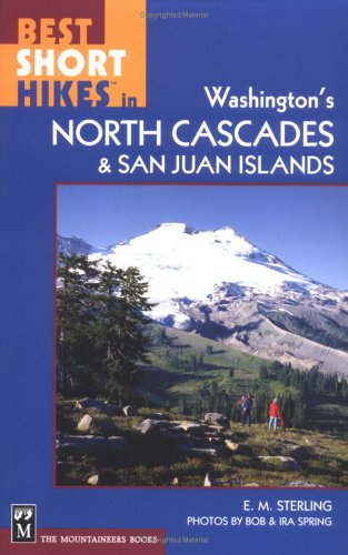 Best Short Hikes In Washington's North Cascades And San Juan Islands #TOP28