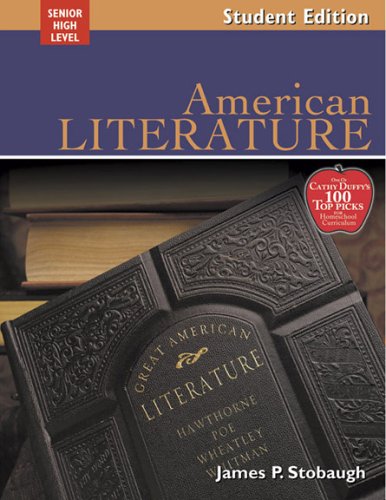 American Literature: Encouraging Thoughtful Christians To Be World Changers; Senior High Level