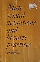 Male Sexual Deviations and Bizarre Practices B000V6OX7E Book Cover