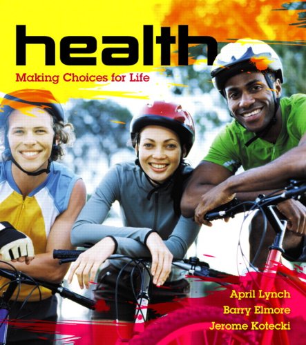 Health: Making Choices for Life - //coolthings.us