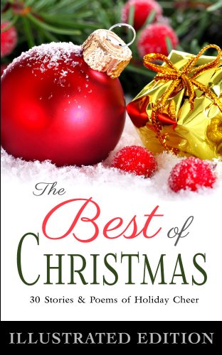 The Best of Christmas: 30 Works of Holiday Cheer