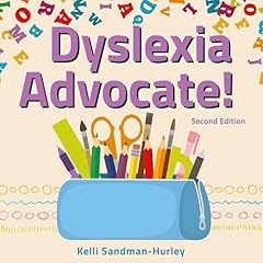 Dyslexia Advocate! Second Edition Audiolibro Por Kelli Sandman-Hurley arte de portada