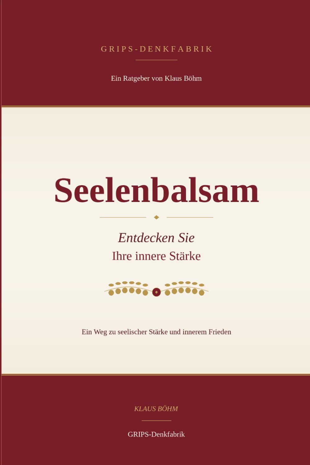 Seelenbalsam: Entdecken Sie Ihre innere Stärke