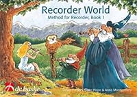 RECORDER WORLD 1 FLUTE A BEC 9043119539 Book Cover