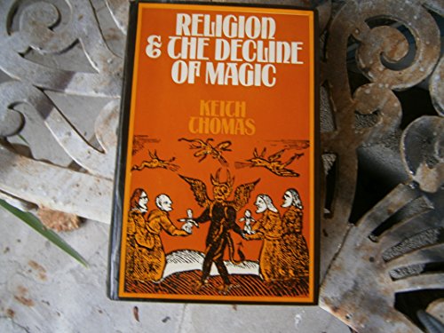 Religion and the Decline of Magic 0844664057 Book Cover