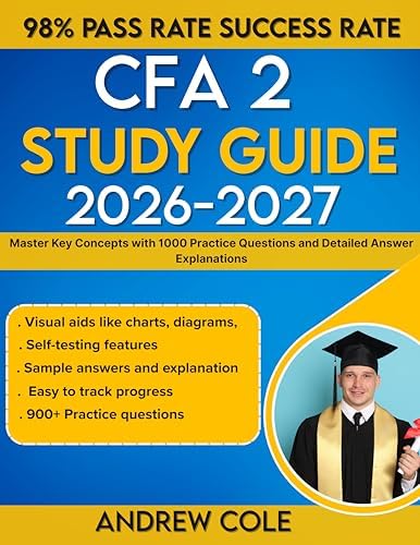 CFA LEVEL 2 STUDY GUIDE 2026-2027 : Master Key Concepts with 1000 ...