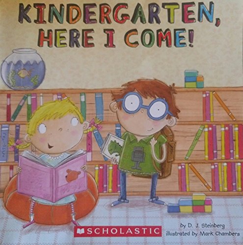 Kindergarten, Here I Come! 054554906X Book Cover
