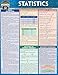Statistics Laminate Reference Chart: Parameters, Variables, Intervals, Proportions (Quickstudy: Academic )
