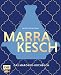 Produktbild Marrakesch  Das Marokko-Kochbuch: Über 70 authentische Rezepte von Couscous über Hummus bis Tajine