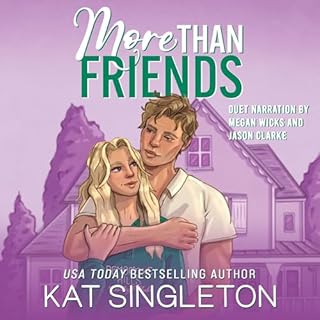 More Than Friends Audiobook By Kat Singleton cover art